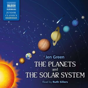 The Planets and The Solar System, Jen Green