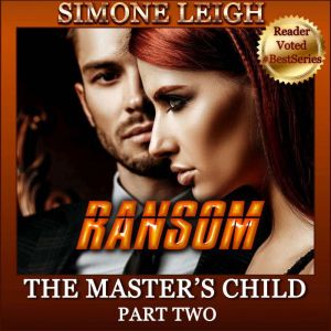 Ransom: An Anti-Hero Romantic Thriller, Simone Leigh