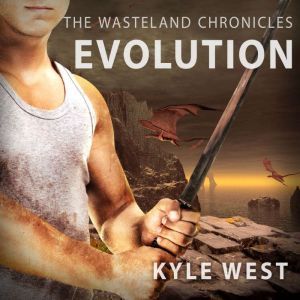 Evolution, Kyle West