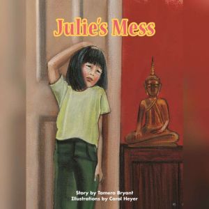 Julie's Mess, Tamera Bryant