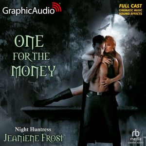 One for the Money: Night Huntress 4.5, Jeaniene Frost