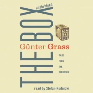 The Box: Tales from the Dark Room, Gnter Grass; Translated by Krishna Winston