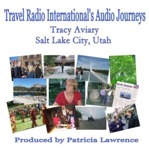 Tracy Aviary: Salt Lake City, Utah, Patricia L. Lawrence
