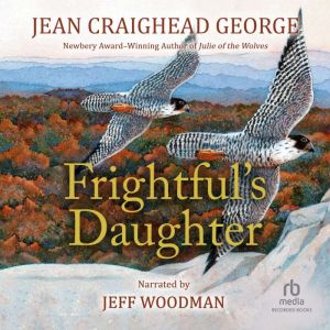 Frightful's Daughter, Jean Craighead George