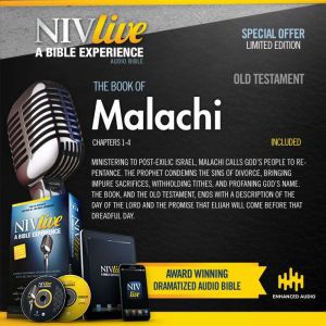 NIV Live:  Book of Malachi: NIV Live: A Bible Experience, Inspired Properties LLC