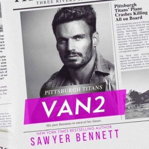 Van2: A Pittsburgh Titans Novel, Sawyer Bennett