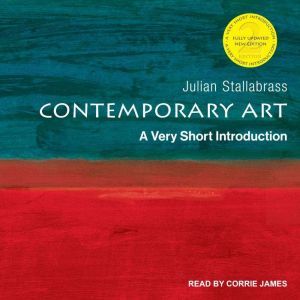 Contemporary Art: A Very Short Introduction, 2nd edition, Julian Stallabrass