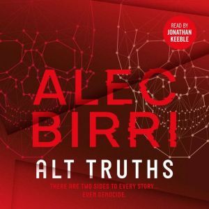 Alt Truths: There are two sides..., Alec Birri