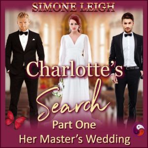 Her Master's Wedding: A BDSM Menage Erotic Romance, Simone Leigh