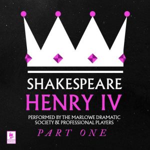 Henry IV, Pt. 1, William Shakespeare