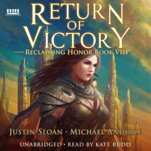 Return of Victory: A Kurtherian Gambit Series, Justin Sloan