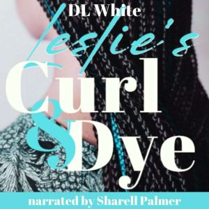 Leslie's Curl & Dye, DL White