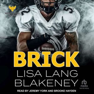 Brick: A Football Romance, Lisa Lang Blakeney