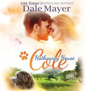 Cole (Hathaway House #3), Dale Mayer