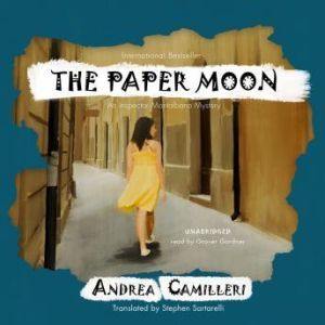 The Paper Moon: An Inspector Montalbano Mystery, Andrea Camilleri; Translated by Stephen Sartarelli