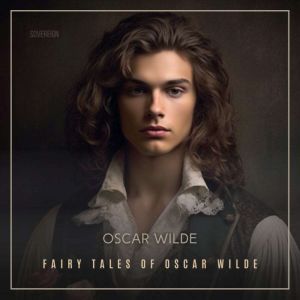 Fairy Tales of Oscar Wilde, Volume 2, Oscar Wilde