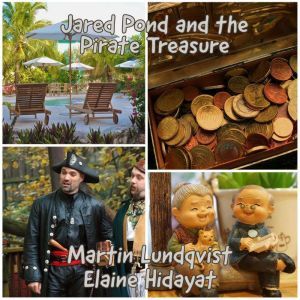 Jared Pond and the Pirate Treasure, Martin Lundqvist