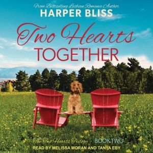 Two Hearts Together, Harper Bliss