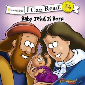 The Beginner's Bible Baby Jesus Is Born, Simona Chitescu-Weik