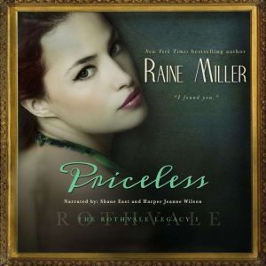 Priceless: The Rothvale Legacy: Part 1, Raine Miller