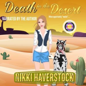 Death in the Desert: Target Practice Mysteries 7, Nikki Haverstock