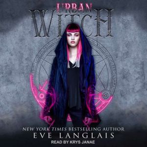 Urban Witch, Eve Langlais