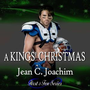 A Kings' Christmas, Jean C. Joachim