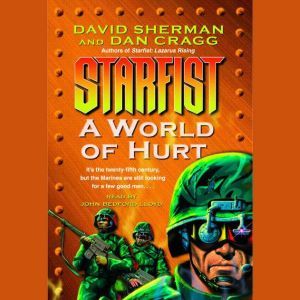 A World of Hurt: Starfist, Book X, David Sherman