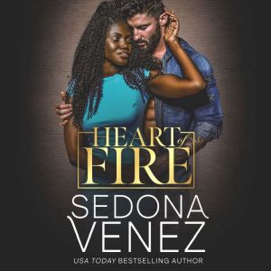 Heart of Fire, Sedona Venez