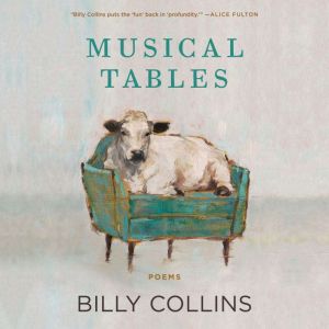 Musical Tables: Poems, Billy Collins
