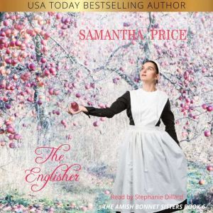 The Englisher: Amish Romance, Samantha Price