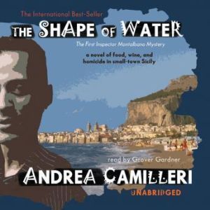The Shape of Water, Andrea Camilleri
