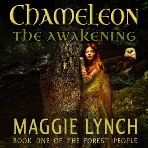 Chameleon: The Awakening, Maggie Lynch