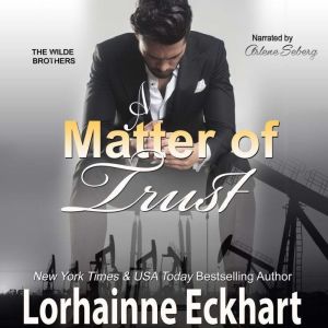 A Matter of Trust, Lorhainne Eckhart