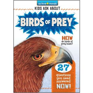 Active Minds Kids Ask About Birds of Prey, Bendix Anderson