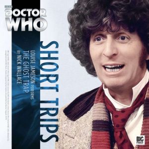 Doctor Who: The Ghost Trap: Short Trips, Nick Wallace