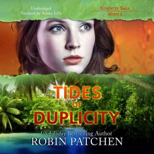 Tides of Duplicity, Robin Patchen