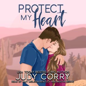 Protect My Heart, Judy Corry
