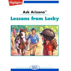 Lessons from Lucky: Ask Arizona, Lissa Rovetch