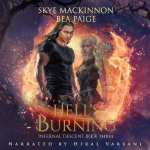 Hell's Burning: Paranormal Reverse Harem, Skye MacKinnon