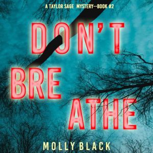Don't Breathe, Molly Black