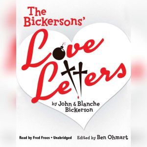 The Bickersons Love Letters, Ben Ohmart