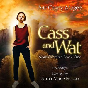 Cass and Wat: A Young Adult Mystery/Thriller, Cagey Magee