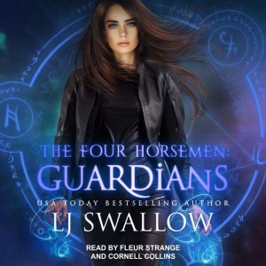 The Four Horsemen: Guardians, LJ Swallow