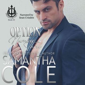 Option Number Three, Samantha A. Cole
