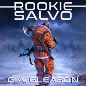 Rookie Salvo, C.A. Gleason