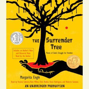 The Surrender Tree, Margarita Engle