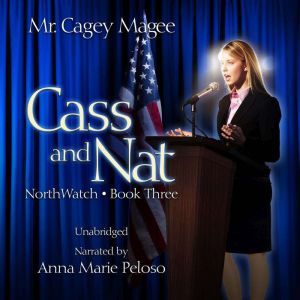 Cass and Nat: A Young Adult Mystery/Thriller, Cagey Magee