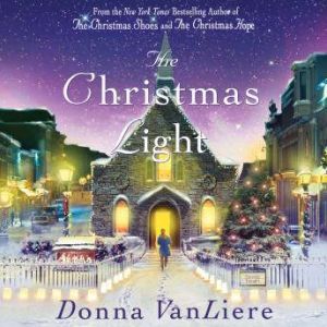 The Christmas Light, Donna VanLiere
