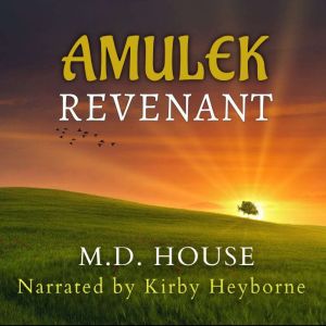 Amulek: Revenant, M.D. House